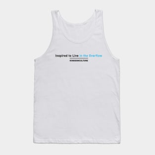 INSPIRED TO LIVE IN THE OVERFLOW Tank Top